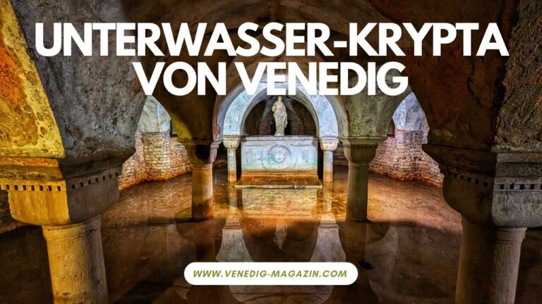 Die Unterwasser-Krypta von Venedig